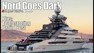 Russian MegaYacht Goes Dark in Indian Ocean | Tomb-stoning Update VIDEO! | Sy News ep263