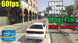 How to fix lag and get insane fps on GTA 5 | Intel HD Graphics 520,620,630,4000,3000