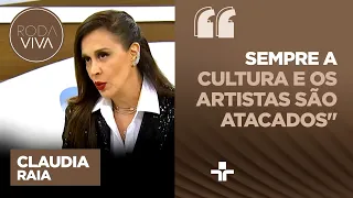 Claudia Raia debate ataques aos artistas no governo Bolsonaro: "A cultura foi esfaqueada"