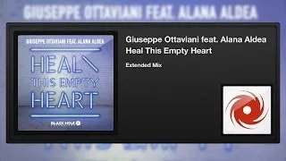 Giuseppe Ottaviani featuring Alana Aldea - Heal This Empty Heart (Extended Mix)