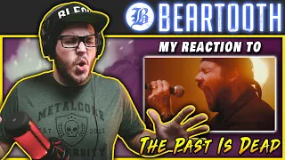 OH! IT'S PARTY TIME! Beartooth - The Past Is Dead | REACTION / REVIEW