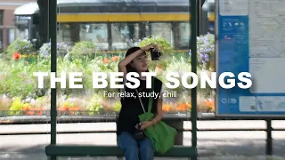 [ playlist ] 聴くと前向きになれる心地よい洋楽🎵 BEST SONGS 2023 | 旅する365日🧳