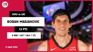 BOBAN MARJANOVIC 13 PTS 8 REB 1 AST 1 BLK 1 STL | vs LAC 14 Apr 23-24 HOU Player Highlights