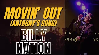 Movin' Out (Anthony's Song) - Billy Joel cover by Billy Nation