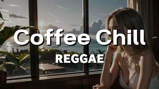 【Coffee Break at Cafe】Chill Out with Cafe Reggae Music - Ultimate Coffee Break Relaxation!　#19