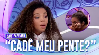 PITEL DESCOBRE QUE ALANE ESTÁ COM O SEU PENTE E FICA CHOCADA! 😱 | BATE-PAPO BBB