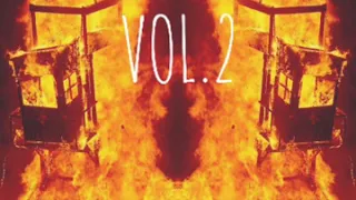 HOUSE FIRE VOL. 2