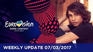 Eurovision Song Contest Weekly Update 07/03/2017