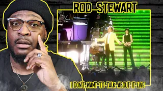 Rod Stewart - I Don't Want To Talk About It Live  | Reaction/Review