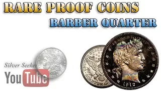 1912 PROOF Barber Quarter - Rare Proof Coins!