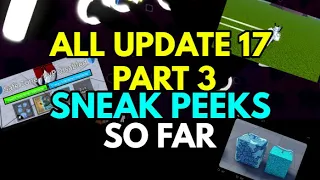 ALL UPDATE 17 PART 3 SNEAK PEEKS SO FAR | Roblox Blox Fruits