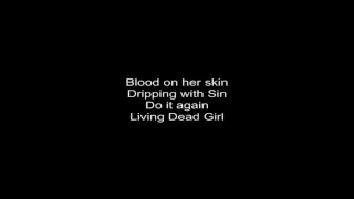 Rob Zombie - Living Dead Girl  (Lyrics) HD