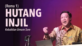 HUTANG INJIL - Pdt. Ivan Kristiono | KU Sore