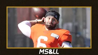 Early Analysis of Baker Mayfield During Browns Training Camp - MS&LL 8/20/20
