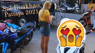 Pattaya Soi Buakhao 2021