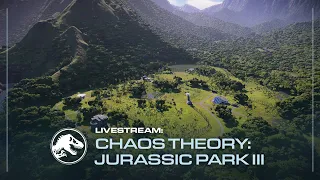 Jurassic World Evolution 2 | Chaos Theory: Jurassic Park 3 | Let's Play (Part 2 of 2)