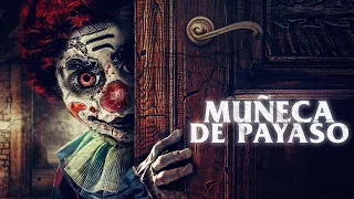 Muñeca de Payaso (2019) Pelicula Completa - Sarah T. Cohen, Peter Cosgrove, Jon-Scott Clark