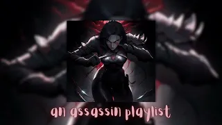 pov: you're the assassin everyone loves (playlist)