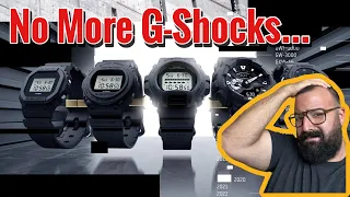 I'm Not Wearing G-Shocks Anymore.