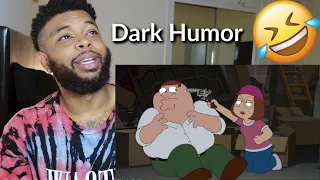 Family Guy Dark Humor Jokes Funny Compilation | Reaction