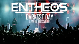 Entheos - Darkest Day (Live in Knoxville)