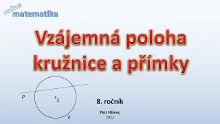 Vzájemná poloha kružnice a přímky - matematika 8