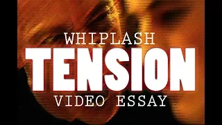 WHIPLASH - How to Film Tension (Video Essay)