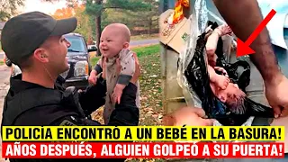 Policía ENCONTRÓ a un bebé llorando en la basura y la rescató. Años después, tuvo una sorpresa.