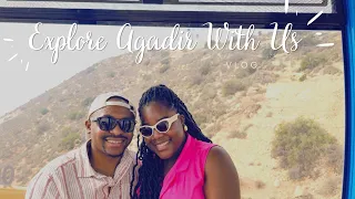 Explore Agadir With Us | Morocco | Vlog | Eddy and Charleen