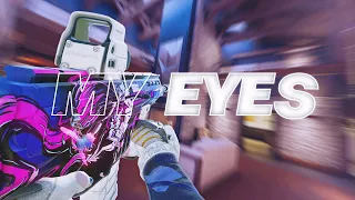 MY EYES 👀 (R6 Montage)