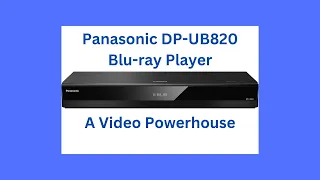 Panasonic DP-UB820 4K Blu-ray Player Review | Best of 2024*