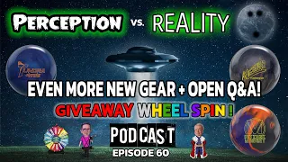 Perception vs. Reality Podcast | Episode 60