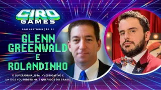 CIRO GAMES #4 | 28/09/21 com Glenn Greenwald e Rolandinho