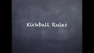 4th Grade Kickball Rules