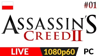 Assassin's Creed 2 PL (+ mod grafiki) ⚜️ live #1 (odc.1) ⚜️ Bo kiedyś trzeba :) | AC:II Gameplay pl