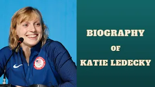 Biography of Katie Ledecky | History | Lifestyle | Documentary