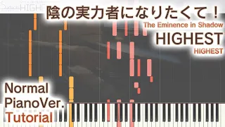 【ガイド動画】陰の実力者になりたくて！OP「HIGHEST」エクセレントピアノ（上級）【HIGHEST from The Eminence in Shadow】