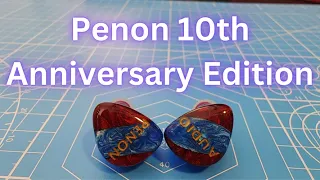Penon 10th Anniversary Edition Review