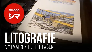 Petr Ptáček: Co je to litografie?