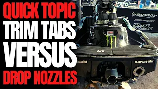 Trim Tabs Versus Drop Nozzles: WCJ Quick Topic