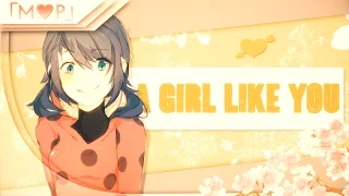 「M♥P」 A Girl Like You ᴹᴱᴾ