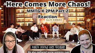 Those who are brought to here after watching 'My house'? | MMTG X 2PM  Part 2! | 2PM Reaction