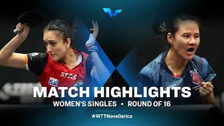 Highlights | Manika Batra vs Xiaoxin Yang | WS R16 | WTT Contender Nova Gorica 2022