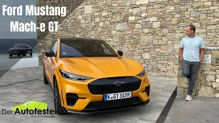 (2022) Ford Mustang Mach-E GT - Supersportwagen-Power für den vollelektrischen Hengst - Erste Fahrt