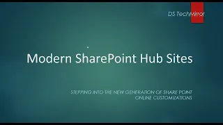 Modern SharePoint Hub Sites - All you need to know!