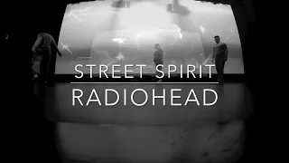 Radiohead - Street Spirit (Fade Out) - 1 hour - 1 hora