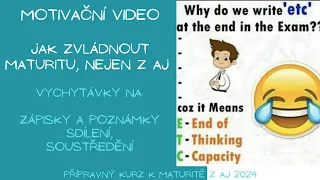 Jak zvládnout maturitu, nejen z AJ/vychytávky na zápisky, soustředění/příprava je základ- nešroť se