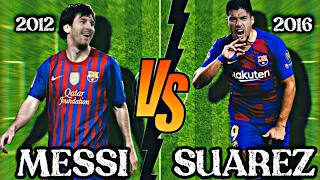 MESSI 2012 VS SUAREZ 2016| football reels | #football #vs #soccer #messi #suarez #2022 #soccer