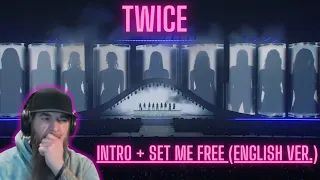TWICE - Intro + SET ME FREE (English Ver.)  MUSIC VIDEO REACTION!