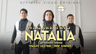 NAGABE TRIO || NATALIA ||CIPT : DAMMA SILALAHI  ( OFFICIAL MUSIC VIDEO )
